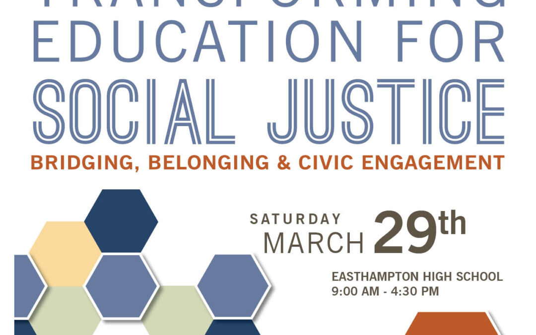 Transforming Education for Social Justice Conference set to take place on March 29th, 2025